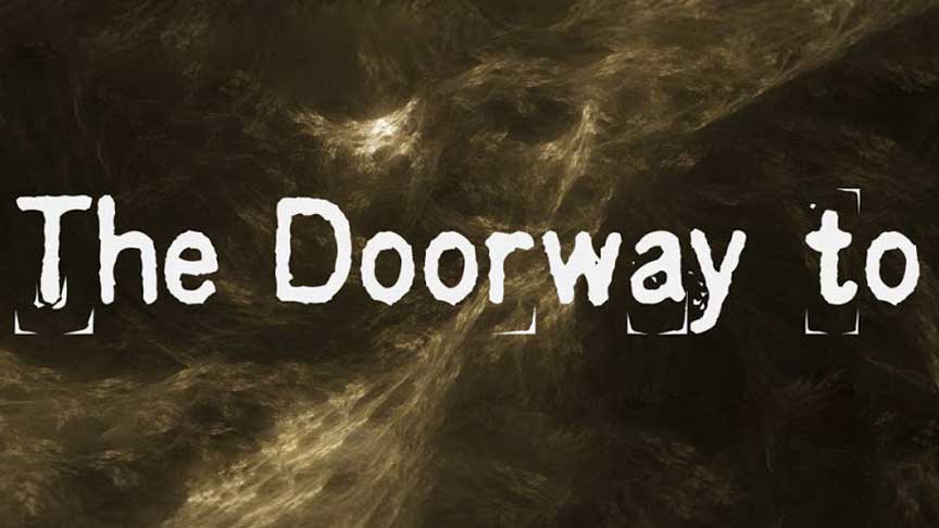 The Doorway To